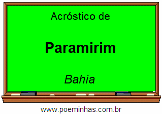 Acróstico da Cidade Paramirim