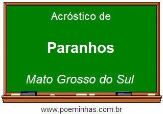 Acróstico da Cidade Paranhos