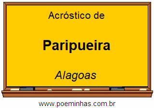 Acróstico da Cidade Paripueira