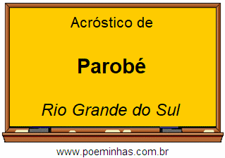 Acróstico da Cidade Parobé