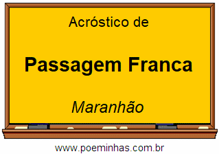 Acróstico da Cidade Passagem Franca