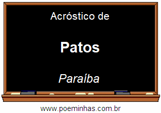 Acróstico da Cidade Patos