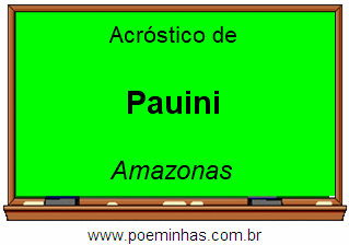 Acróstico da Cidade Pauini