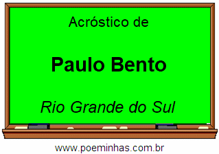 Acróstico da Cidade Paulo Bento