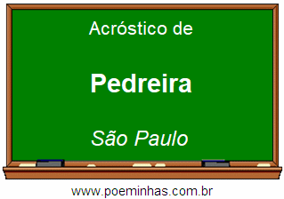 Acróstico da Cidade Pedreira