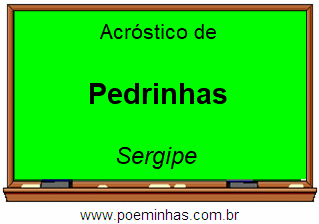 Acróstico da Cidade Pedrinhas