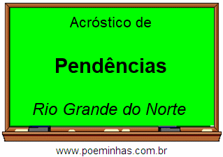 Acróstico da Cidade Pendências