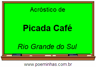 Acróstico da Cidade Picada Café