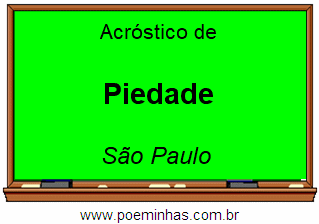 Acróstico da Cidade Piedade