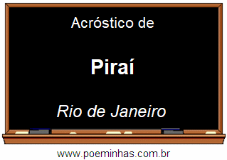 Acróstico da Cidade Piraí