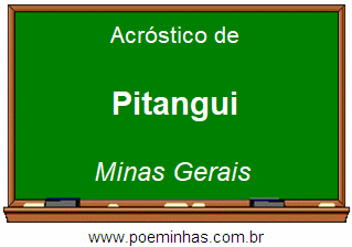 Acróstico da Cidade Pitangui