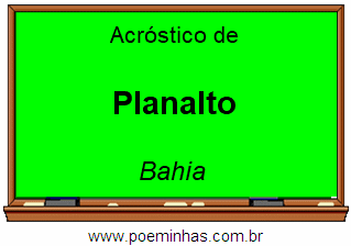 Acróstico da Cidade Planalto