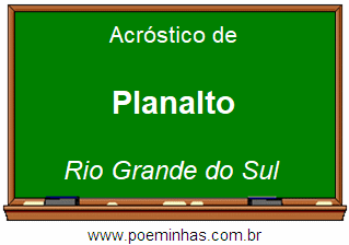 Acróstico da Cidade Planalto