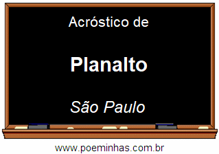 Acróstico da Cidade Planalto