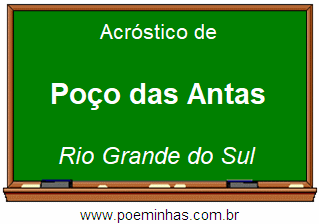 Acróstico da Cidade Poço das Antas