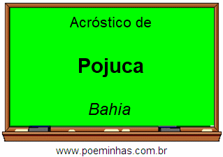 Acróstico da Cidade Pojuca