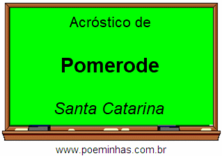 Acróstico da Cidade Pomerode