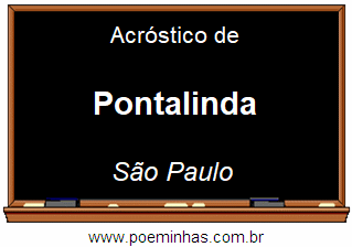 Acróstico da Cidade Pontalinda