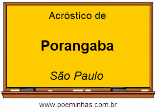 Acróstico da Cidade Porangaba