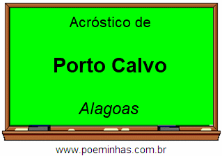 Acróstico da Cidade Porto Calvo