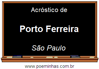 Acróstico da Cidade Porto Ferreira