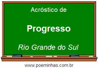 Acróstico da Cidade Progresso