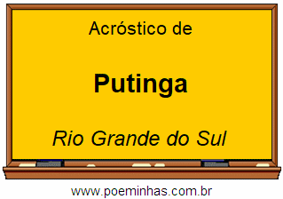 Acróstico da Cidade Putinga