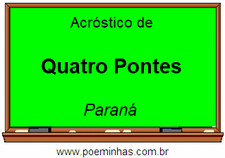 Acróstico da Cidade Quatro Pontes