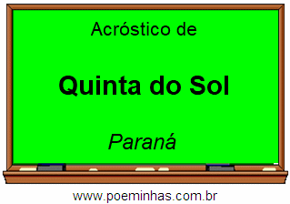 Acróstico da Cidade Quinta do Sol