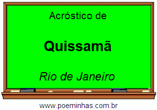 Acróstico da Cidade Quissamã