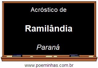 Acróstico da Cidade Ramilândia