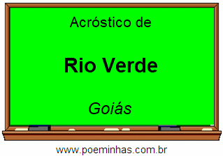 Acróstico da Cidade Rio Verde