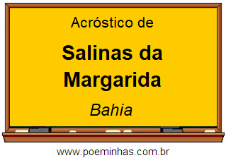 Acróstico da Cidade Salinas da Margarida