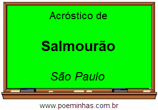 Acróstico da Cidade Salmourão