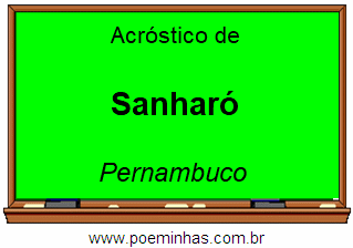 Acróstico da Cidade Sanharó