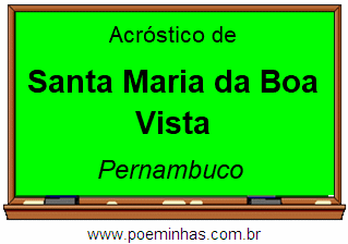 Acróstico da Cidade Santa Maria da Boa Vista