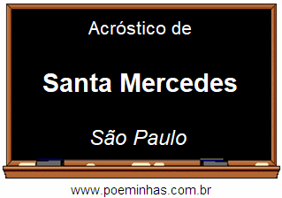 Acróstico da Cidade Santa Mercedes