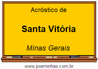 Acróstico da Cidade Santa Vitória