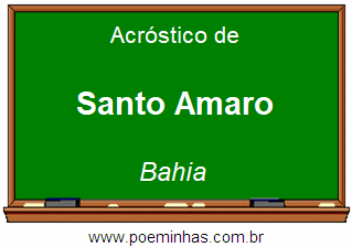 Acróstico da Cidade Santo Amaro