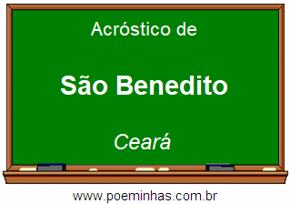 Acróstico da Cidade São Benedito