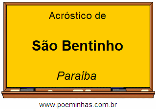 Acróstico da Cidade São Bentinho