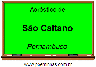 Acróstico da Cidade São Caitano