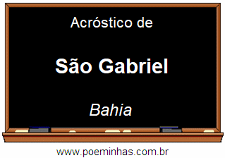 Acróstico da Cidade São Gabriel