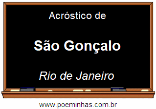 Acróstico da Cidade São Gonçalo