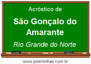 Acróstico da Cidade São Gonçalo do Amarante