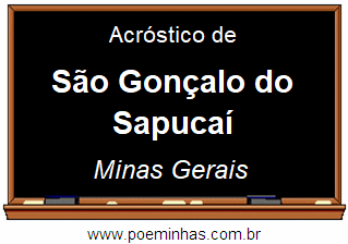 Acróstico da Cidade São Gonçalo do Sapucaí