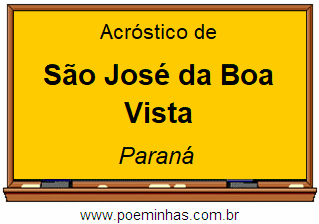 Acróstico da Cidade São José da Boa Vista