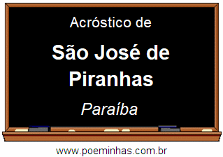 Acróstico da Cidade São José de Piranhas