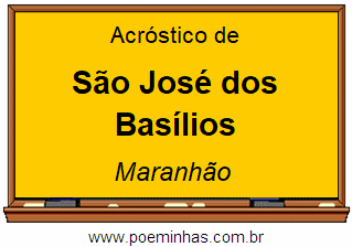 Acróstico da Cidade São José dos Basílios