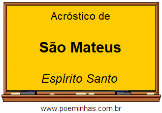 Acróstico da Cidade São Mateus